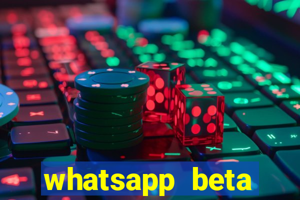 whatsapp beta 3.3.10 2024